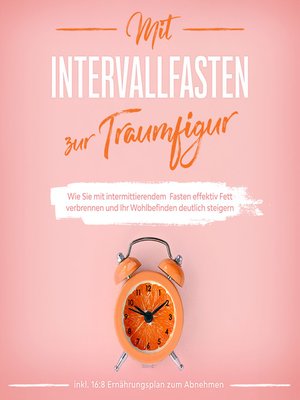 cover image of Mit Intervallfasten zur Traumfigur